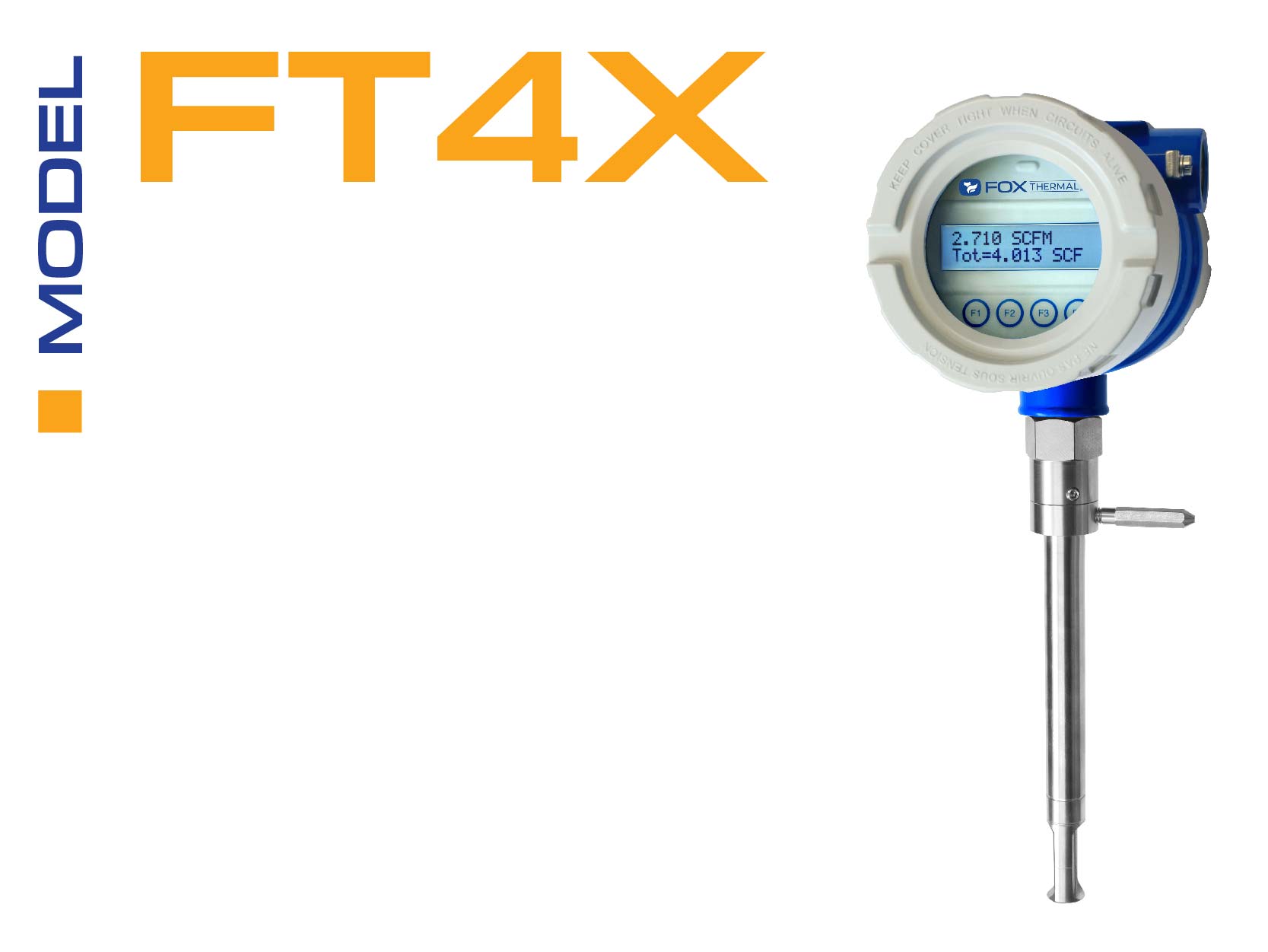 Model FT4X flow meter